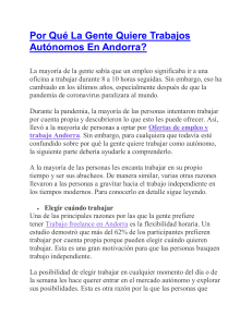 Por Qué La Gente Quiere Trabajos Autónomos En Andorra