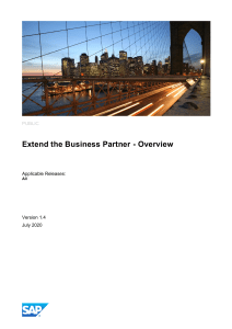 SAP How-To Guide  Extend the MDG Business Partner-Overview