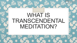 What is Transcendental Meditation?