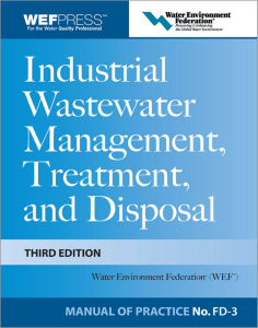 (Wef Manual of Practice) Water Environment Federation - Industrial Wastewater Management, Treatment, and Disposal, 3e MOP FD-3-McGraw-Hill Professional (2008)