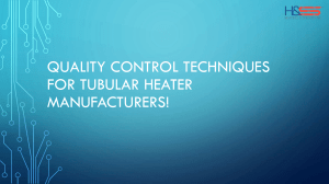 The Role of Quality Control in Tubular Heater Manufacturing Success