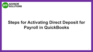 Easy Steps To Activating Direct Deposit for Payroll in QuickBooks