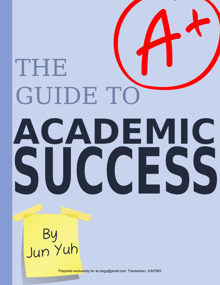 THE GUIDE TO ACADEMIC SUCCESS