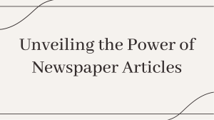 slidesgo-unveiling-the-power-of-newspaper-articles-202406041612033jnE (1)