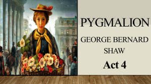 Pygmalion Act 4 