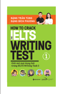 How to crack the Ielts writing test vol.1