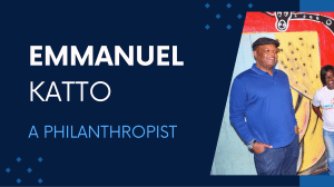 Emmanuel Katto's Philanthropic Efforts