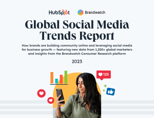 2023 Global Social Media Trends Report