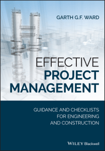 Effective Project Management Guidance and Checklists for Engineering and Construction