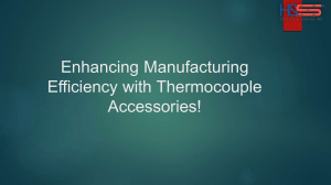 Maximizing Manufacturing Productivity with Thermocouple Accessories