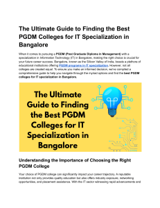 The Ultimate Guide to Finding the Best PGDM Colleges for IT Specialization in Bangalore