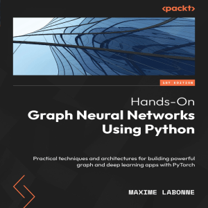 Packt.Hands-On.Graph.Neural.Networks.Using.Python