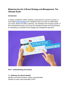 Mastering the Art of Brand Strategy and Management  The Ultimate Guide