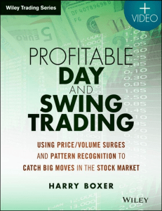 Profitable Day and Swing Trading  Using Price Volume Surges and Pattern Recognition to Catch Big Moves in the Stock Market ( PDFDrive )