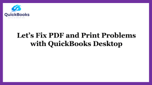 Fix PDF and Print Problems with QuickBooks Desktop Easily