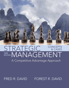 Strategic Management A Competitive Advantage Approach, Concepts and Cases - David & David