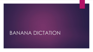 BANANA DICTATION