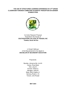 USE OF STRUCTURED LEARNING EXPERIENCE AS AN INTERVENTION TOWARDS COMBATING STUDENT PERCEPTION ON GENDER STEREOTYPES ACTION RESEARCH