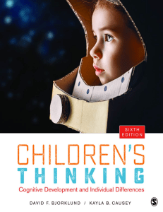 Childrens Thinking Cognitive Development and Individual Differences (David F. Bjorklund, Kayla B. Causey) (Z-Library)