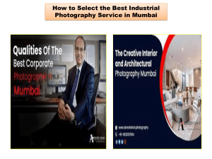 How to Select the Best Industrial Photography Service in Mumbai