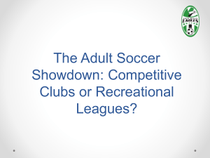 Finding Your Soccer Fit: Competitive Clubs or Recreational Leagues?