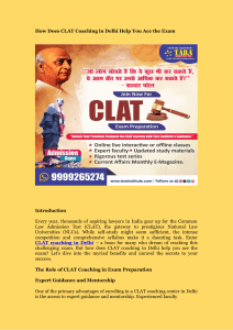 How Does CLAT Coaching in Delhi Help You Ace the Exam