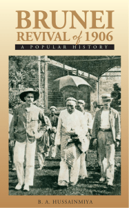 Brunei Revival of 1906: A Popular History