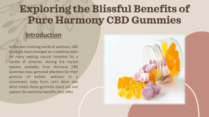Exploring the Blissful Benefits of Pure Harmony CBD