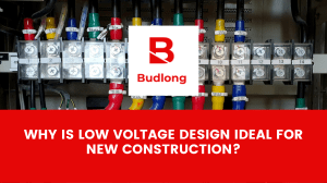 Why is Low Voltage Design Ideal for New Construction
