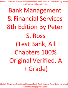 Test Bank For Bank management & financial services 8th Editon By Peter S. Ross