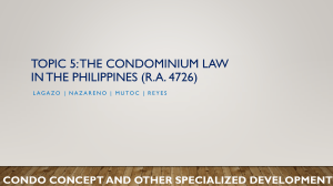 Topic-5-The-Condominium-Law-in-the-Philippines-R.A.-4726 
