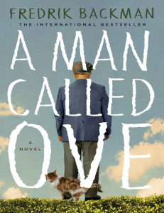 A Man Called Ove  A Novel - Fredrik Backman