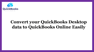 Convert your QuickBooks Desktop data to QuickBooks Online: Step-by-Step Process