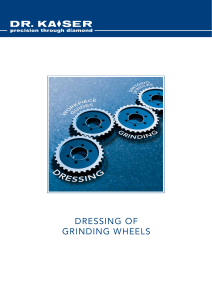 DR KAISER Dressing of Grinding Wheels
