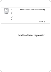 Linear Statistical Modelling - Multiple linear regression (OpenU M346)