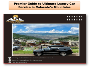Premier Guide to Ultimate Luxury Car Service in Colorado's Mountains