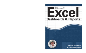 Excel® Dashboards & Reports (Alexander & Walkenbach, 2010)