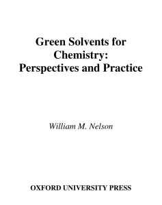 Green Solvents for Chemistry Perspective