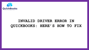 Invalid Driver Error in QuickBooks: Quick and Easy Fixes