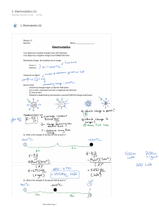 Electrostatics: Electric Fields and Charge