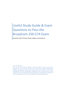 Useful Study Guide & Exam Questions to Pass the Broadcom 250-574 Exam