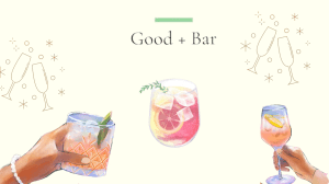 mocktail bartender - Good + Bar doc