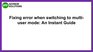 A Quick Fix For Error when switching to multi-user mode in QuickBooks Desktop