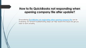 Easy ways to resolve QuickBooks Not Responding When Opening