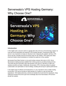 Serverwala’s VPS Hosting Germany: Why Choose One?