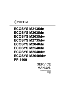 Service manual ECOSYS M2040dn M2135dn M2540dn M2540dw M2635dn M2635dw M2640idw M2735dw PF-1100
