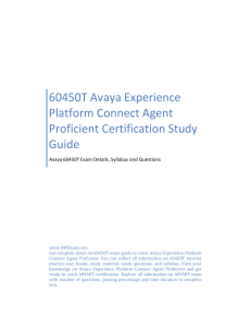 60450T Avaya Experience Platform Connect Agent Proficient Certification Study Guide