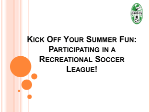 Make This Summer Memorable: Join a Recreational Soccer Team!