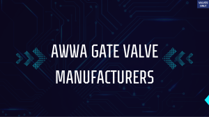 AWWA Gate Valve Manufacturers