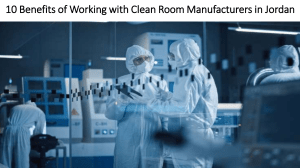 10 Benefits of Working with Clean Room Manufacturers in Jordan